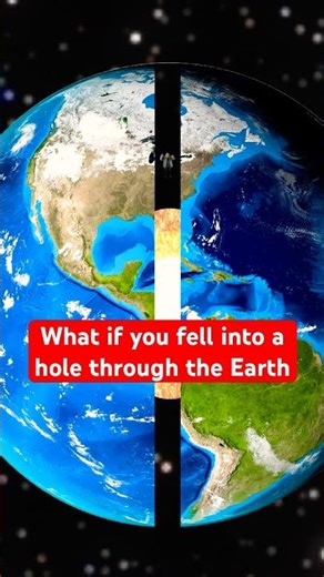 Falling through a hole in the Earth #astronomy