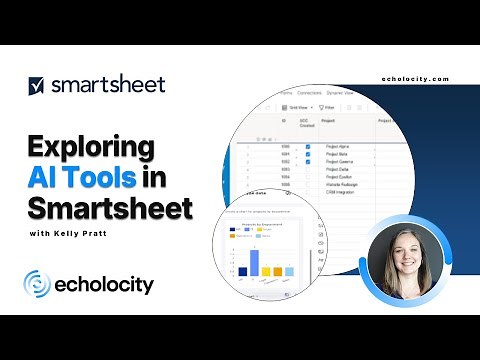 Exploring Smartsheet's AI Tools with Echolocity | Generate Formulas | Analyze Data with AI