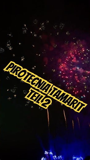 Fallas de Valencia || Pirotecnia Tamarit || Teil 2