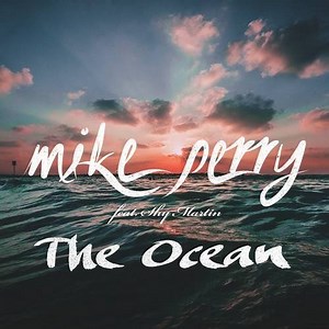 Mike Perry Feat. Shy Martin - The Ocean