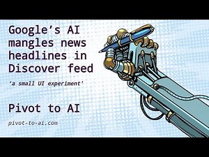 Google’s AI mangles news headlines in ‘Discover’ feed