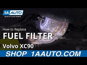 How to Replace Fuel Filter 03-12 Volvo XC90