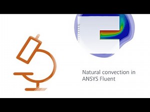 Natural Convection in ANSYS Fluent | The Research Lab