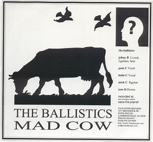 The Ballistics - Mad Cow