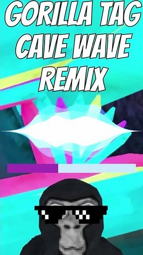 Cave Wave Remix - Gorilla Tag VR 🔥