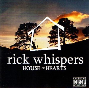 Rick Whispers - House Of Hearts