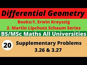 20. Supplementary Problems | Differential Geometry