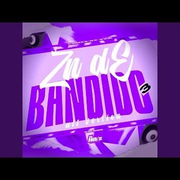 ZN de Bandido 3 (Alt Version)