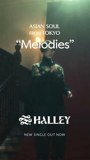 HALLEY – Melodies | Asian Soul from Tokyo