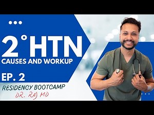 2° Hypertension - Causes & Workup | Ep. 2 | Residency Bootcamp: What They Don’t Teach in Med School