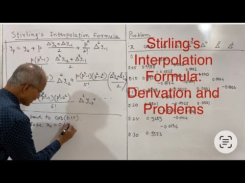 Stirling’s Interpolation Formula: Derivation and Problems