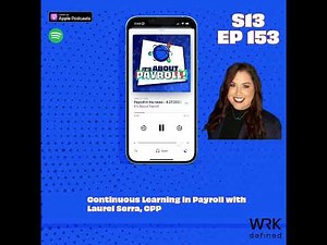 Continuous Learning in Payroll with Laurel Serra, CPP