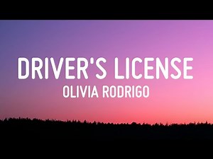 Olivia Rodrigo – Drivers License (Lyrics)