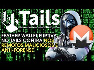 Feather Wallet no Tails para Monero: Como usar e ser anônimo na internet com TOR | [instalar, criar]