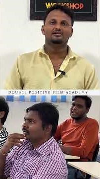 One-Day Workshop 3 Month Impact | Double Positive Film Academy | Coimbatore