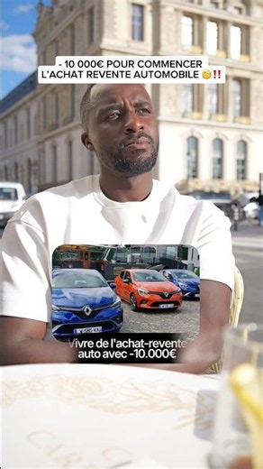 - 10 000€ POUR COMMENCER L’ACHAT REVENTE AUTO ⁉️😳