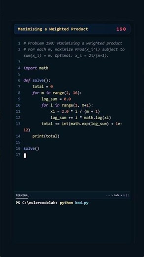 Project Euler #190: Maximising a Weighted Product | Python #coding #python #programming