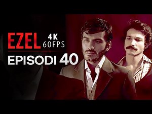 Ezel Episodi 40 | 4K (Serial Turk Me Titra Shqip)