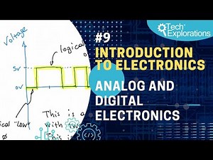 Introduction to Electronics: Analog and Digital Electronics