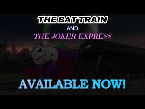 The Bat Train and the Joker Express are Available Now - Trainz 2019