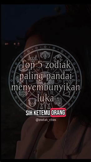 Top 5 Zodiak Paling Pandai Menyembunyikan Luka