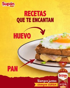 ¿Y si hoy preparas algo distinto? Para tu media mañana haz algo especial y perfectamente balanceado, con Supán Integral, un poco de queso, tocino, y para el toque especial puedes preparar un huevo frito 🍳 | Supán