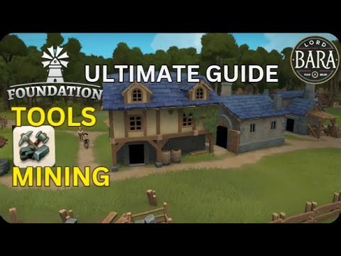 Foundation Ultimate Guide - Tools and Mining