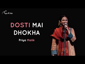 Dosti Mai Dhokha - Priya Malik ft. Abhin | Hindi storytelling | Tape A Tale