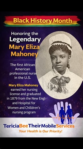 Stephine on Instagram: "✨ Honoring a Trailblazer This Black History Month ✨ Mary Eliza Mahoney made history in 1879 as the first African American professional nurse in the United States. Her dedication, strength, and passion for compassionate care paved the way for generations of healthcare professionals to serve with excellence and dignity. 📍At TericiaBEETheirMobileServices, we proudly carry forward her legacy by delivering caring, reliable, and accessible mobile healthcare to our community. �