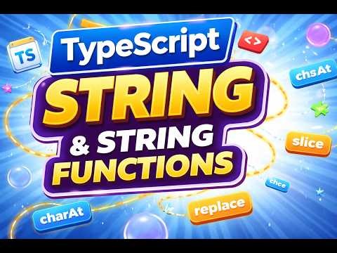 Typescript 6: Playwright with Typescript | String and String Functions
