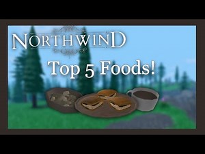 Top 5 Foods in Northwind | Northwind Guide