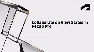 ReCap Viewer (Autodesk Forma Viewer) - Collaborate on view states in ReCap Pro  | Autodesk