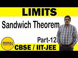 Sandwich Theorem in Limit | PART-12 | LIMITS Class-12 CBSE/JEE maths