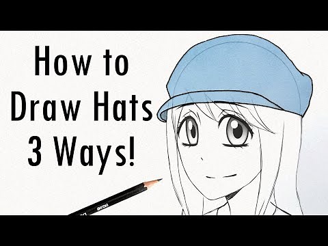 How to Draw Hats 3 Ways!