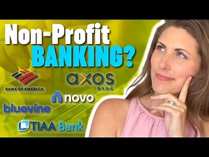 5 Best Banks for Non-Profits
