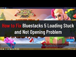How to Fix Bluestacks 5 Loading Stuck and Not Opening Problem