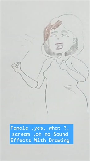 Female ,yes, what ?, scream ,oh no Sound Effects With Drawing #drawing #cartoon #soundeffects
