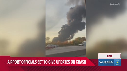 Officials expected to give update after UPS plane crash near Louisville airport | WHAS11