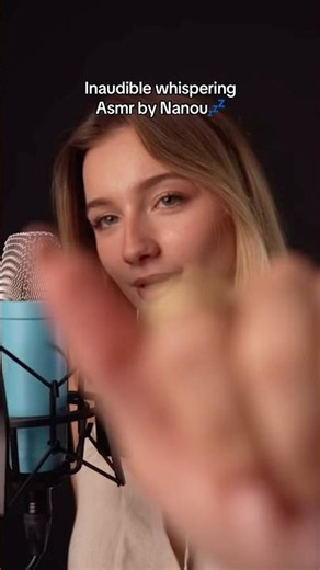 Inaudible whispering by Nanou asmr😴 #asmr #asmrmouthsounds #relaxing