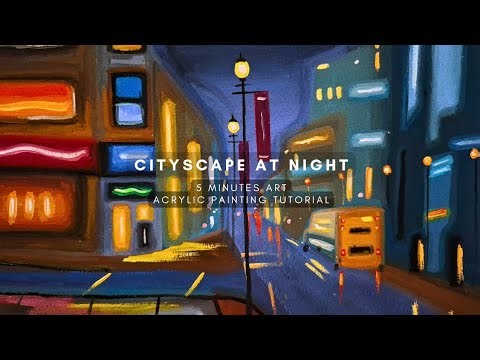 HOW TO PAINT A NIGHT CITYSCAPE | ACRYLIC PAINTING FOR BEGINNERS