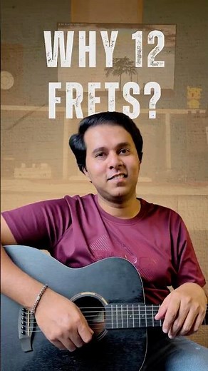 🎸 Why Does a Guitar Have 12 Frets? | Sharps & Flats Explained