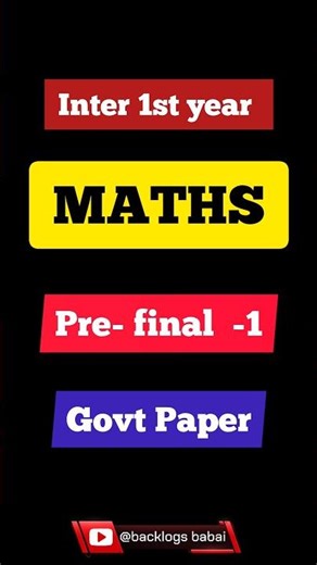 Inter 1st year MATHS // Govt Pre final paper // 2026 // ‪@backlogsbabai1797‬