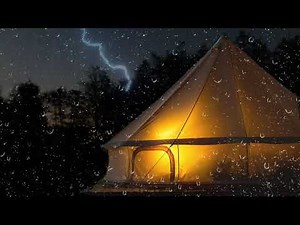 Sunetul Tunetului Intens și Sunete de Ploaie Care Cad pe Cort Ajută la Ameliorarea Insomniei