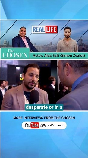 The Chosen Actor, Alaa Safi (Simon Zealot) - Overcoming Obstacles in our Lives