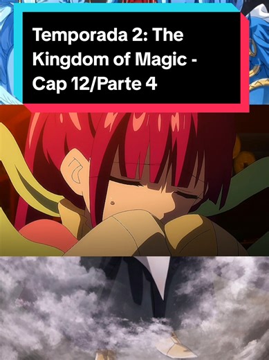 Temporada 2: The Kingdom of Magic - Cap 12/Parte 4 #anime #fyp #magic #sinbad #imperio