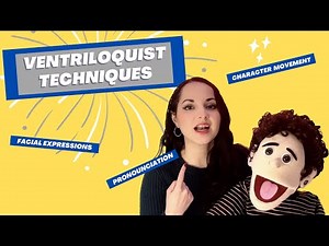 Ventriloquist Techniques for Beginners