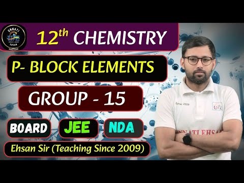 "Class 12 Chemistry | Group 15 (Nitrogen Family) One Shot | P Block Elements | NEET 2026 | JEE 2026