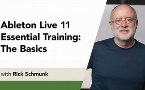 【Ableton 11使用教程】[附1.6GB课件下载]Ableton Live 11 Essential Training The Basics