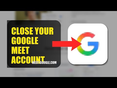 How To Close Your Google Meet Account 2025 (2026)