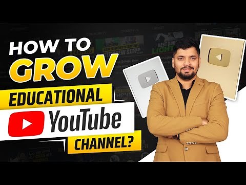 How To Grow Educational Youtube Channel | Educational Channel Kaise Grow Karen